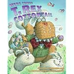 Here Comes T. Rex Cottontail book cover