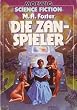 Die Zan - Spieler.