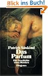 Das Parfum. Die Geschichte eines M�rd...