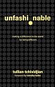 Unfashionable: Making a Difference in the World by Being Different