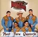 Naci Para Quererte