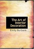 Review BiblioBazaar, LLC  / The Art of Interior Decoration
