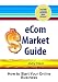 Ecom Market Guide: How To Start An Online Business