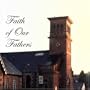 Faith of Our Fathers