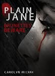Plain Jane: A mystery/thriller not fo...