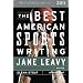 The Best American Sports Writing 2011
