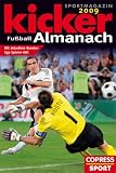 Kicker Fußball-Almanach 2009: Mit aktuellem Bundesliga-Spieler-ABC