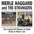 Legend of Bonnie & Clyde / Pride in What I Am