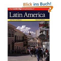 The Cambridge Encyclopedia of Latin America and the Caribbean (Cambridge World Encyclopedias)