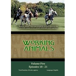 WORKING ANIMALS: Volume Five