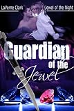 Guardian of the Jewel (Jewel of the Night)