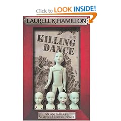 The Killing Dance: An Anita Blake, Vampire Hunter, Novel (Anita Blake Vampire Hunter 6)