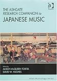 The Ashgate Research Companion to Japanese Music (Soas Musicology Series)