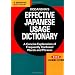 Kodansha's Effective Japanese Usage Dictionary: A Concise Explanation of Frequently Confused Words and Phrases