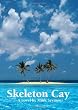 Skeleton Cay