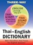 New Thai-English, English-Thai Compact Dictionary for English Speakers with Tones and Classifiers
