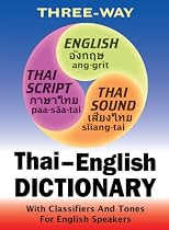 New Thai-English, English-Thai Compact Dictionary for English Speakers with Tones and Classifiers
