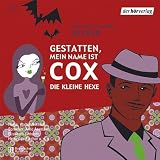 Produkt-Bild: Gestatten, mein Name ist  Cox 02. Die kleine Hexe. 5 CDs
