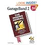 Garageband 2: The Missing Manual