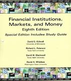 Financial Institutions, Markets, and Money (Special Edition includes Study Guide)