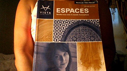 Espaces, 2nd Edition, Workbook/Video Manual