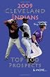 2009 Cleveland Indians Top 100 Prospects & More
