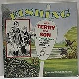 Fishing with Terry and son : from the Daily Express