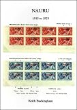 Nauru 1915 to 1923 : a study of the adhesives of Great Britain overprinted for use in Nauru