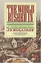 The World Rushed in: The California Gold Rush Experience