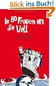 In 80 Frauen um die Welt