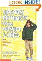 Sideways Arithmetic from Wayside School