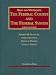 The Federal Courts and the Federal System (Unviersity Casebook)