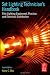 Set Lighting Technician's Handbook, Fourth Edition: Film Lighting Equipment, Practice, and Electrical Distribution