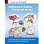 Millionaire Babies or Bankrupt Brats: Love and Logic Solutions to Teaching Kids About Money