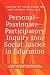 Personal~Passionate~Participatory Inquiry into Social Justice in Education (PB)