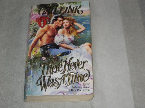 There Never Was a Time (Timeswept)
