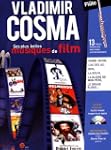 Vladimir Cosma ses plus belles musiqu...