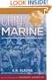 China Marine: An Infantryman's Life after World War II