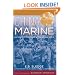China Marine: An Infantryman's Life after World War II