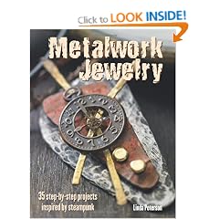 Metalwork Jewellery - 35 stunning metalwork designs for necklaces, rings, bangles, earrings and more inspired by steampunk