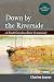 Down by the Riverside: A South Carolina Slave Community, Anniversary Edition