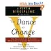 The Dance of Change: The challenges to sustaining momentum in a learning organization (A fifth discipline resource)