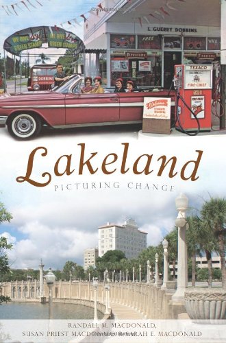 LAKELAND: Picturing Change (Vintage Images)