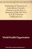Pathology of tumours in laboratory animals