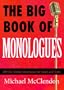 The Big Book of Monologues: 200 One-Minute Monologues for Adults and Teens
