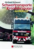Schwertransporte und Kranfahrzeuge aus Holland