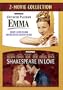 Emma / Shakespeare in Love