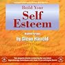 Build Your Self-Esteem