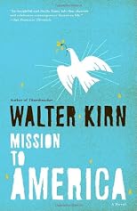 Mission to America: A Novel