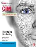 CIM Coursebook: Managing Marketing